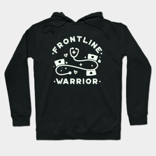 Frontline Warrior, Nurse, Doctor, Registered Nurse, Nurse Student, Frontline Healthcare Worker. Hoodie